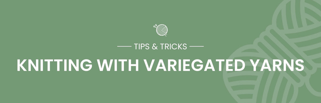 Knitting with Variegated Yarns