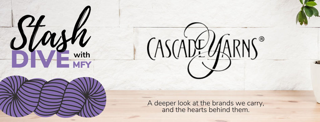 Stash Dive with MFY: Cascade Yarns