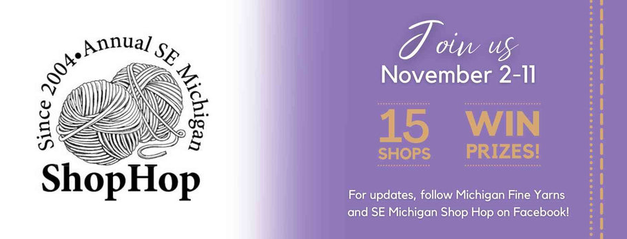 2023 Southeast Michigan Shop Hop: November 2-11