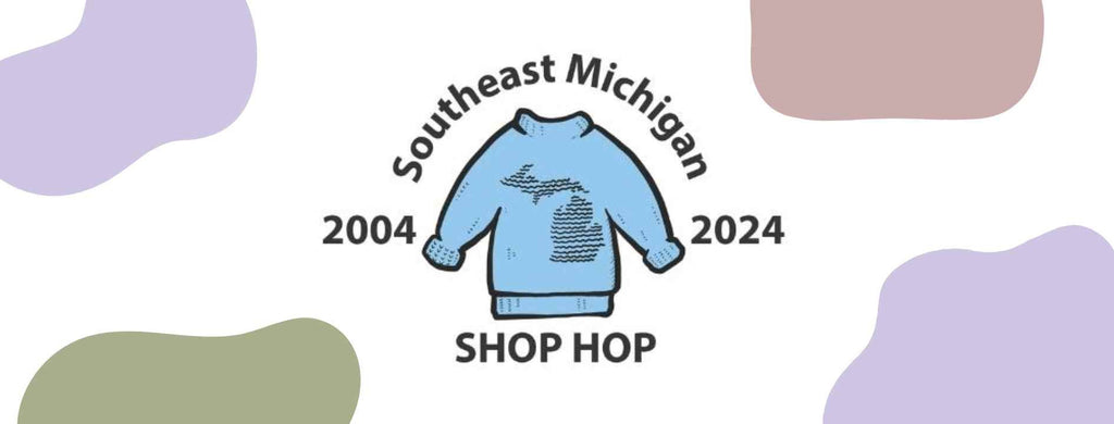 2024 Southeast Michigan Shop Hop: November 1-9