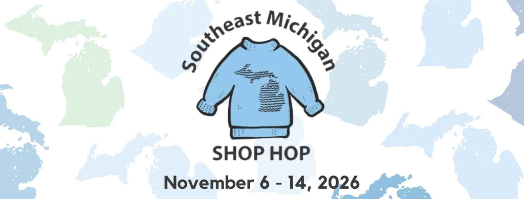 2026 Southeast Michigan Shop Hop: November 6-14