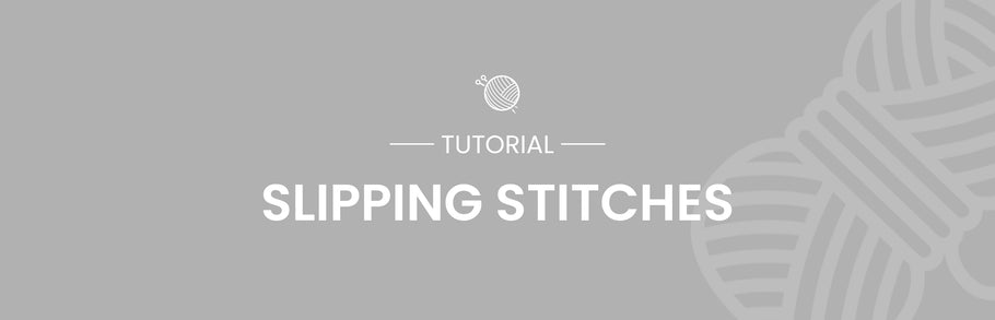 Slipping Stitches with the Yarn in Front & Back Tutorial