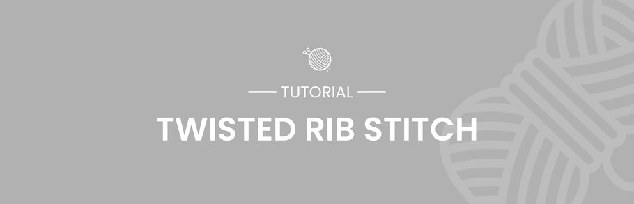 Twisted Rib Stitch Tutorial