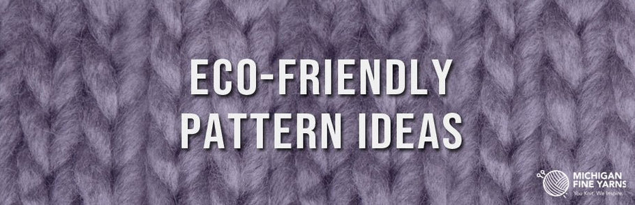 Eco-Friendly Pattern Ideas