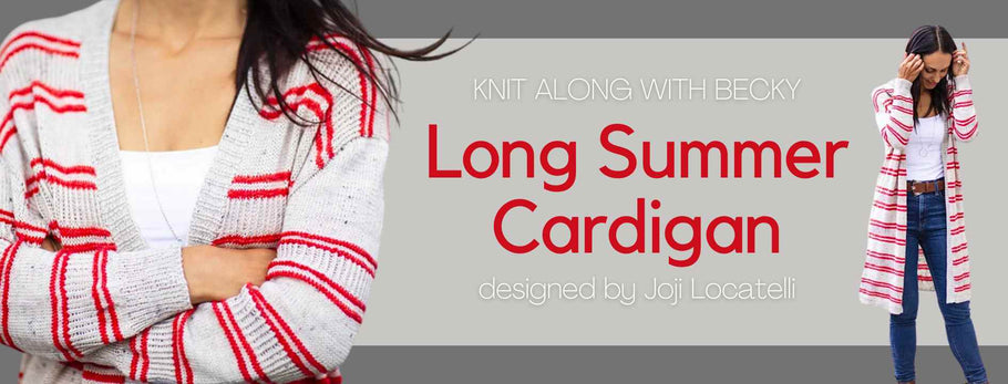 Knit Along with Becky: Long Summer Cardigan