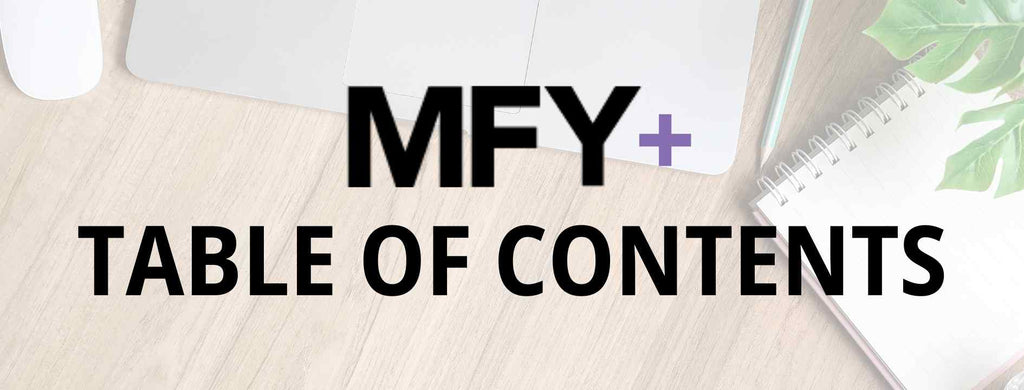 MFY+ Table of Contents