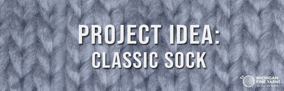 Project Idea: Classic Socks