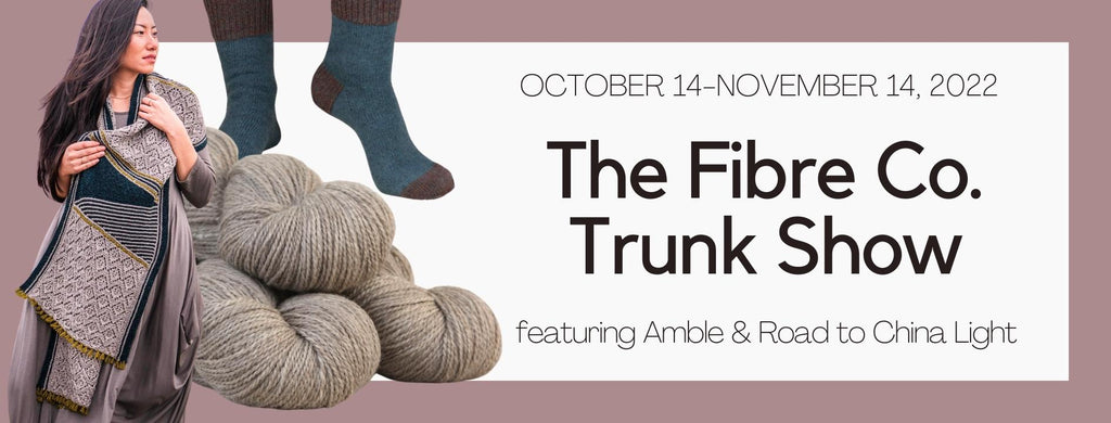 The Fibre Co. Amble & Road to China Light Trunk Show