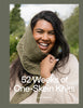 Laine 52 Weeks of One Skein Knits | Knitting Book at Michigan Fine Yarns