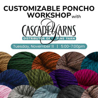Michigan Fine Yarns Special Event: Customizable Poncho Workshop with Cascade Yarn's Shannon Dunbabin - | Class at Michigan Fine Yarns