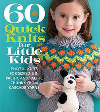 Cascade Yarns 60 Quick Knits For Little Kids - | Knitting Book at Michigan Fine Yarns