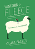 Clara Parkes Vanishing Fleece: Adventures in American Wool -  | Knitting Book at Michigan Fine Yarns