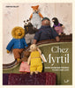 Laine Chez Myrtil: More Seamless Friends to Knit and Love -  | Knitting Book at Michigan Fine Yarns