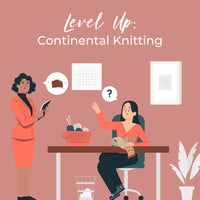 Michigan Fine Yarns Level Up: Continental Knitting -Saturday | May 20th | 2-3:30pm | Class at Michigan Fine Yarns