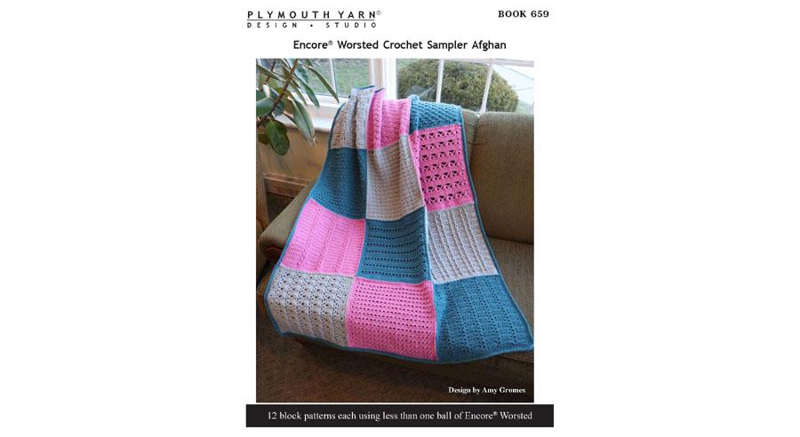 Plymouth Yarns Plymouth Yarn Book 659 Encore Worsted Crochet Sampler Afghan - | Crochet Book at Michigan Fine Yarns