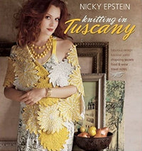 Michigan Fine Yarns Knitting in Tuscany - 1933027754 | Knitting Book at Michigan Fine Yarns