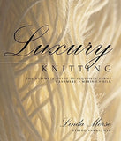 Luxury Knitting: The Ultimate Guide to Exquisite Yarns